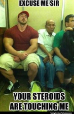 your-steroids-are-touching-me.png